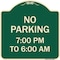 Signmission No Parking 7-00 Am to 6-00 Pm Heavy-Gauge Aluminum Architectural Sign, 18" x 18", G-1818-23602 A-DES-G-1818-23602 - alternate 1